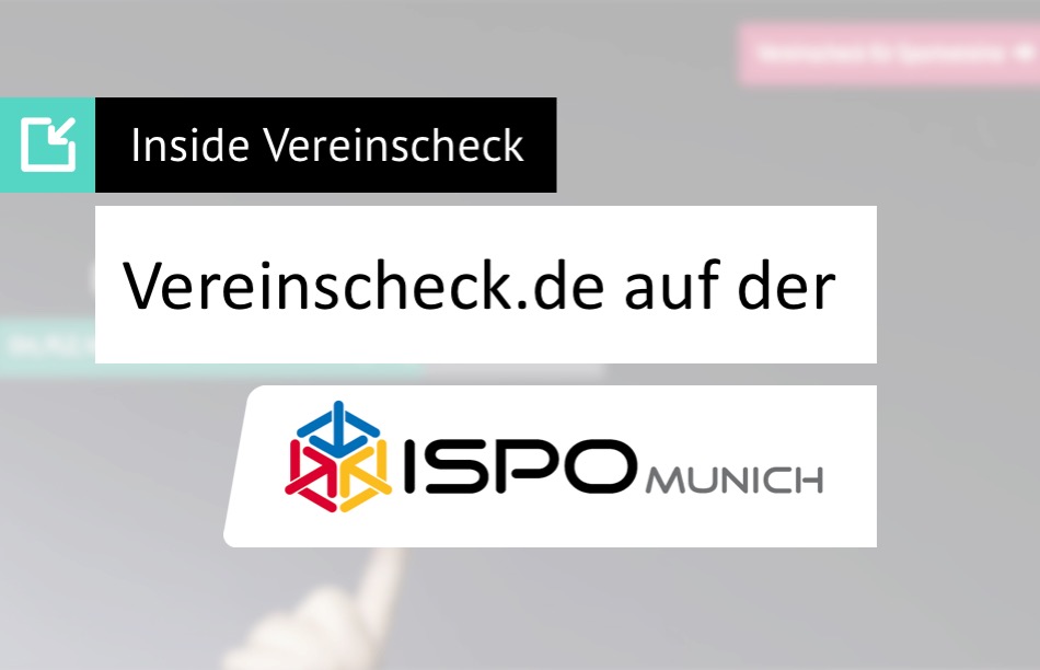 Vereinscheck.de auf der ISPO 2017 in München